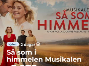 Så som i himmelen Musikalen
